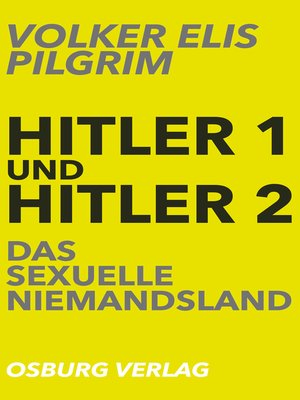 cover image of Hitler 1 und Hitler 2. Das sexuelle Niemandsland